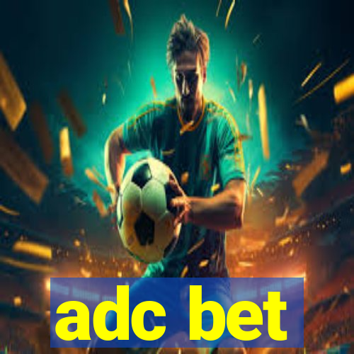 adc bet